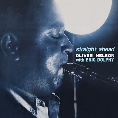 Nelson, Oliver / Dolphy, Eric: Straight Ahead (Vinyl LP)