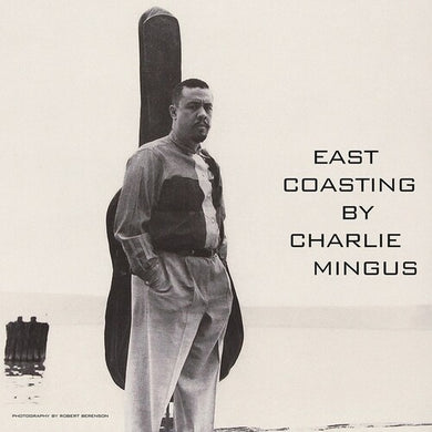 Mingus, Charles: East Coasting (Vinyl LP)