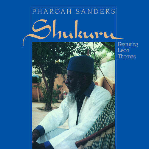 Sanders, Pharaoh: Shukuru (Vinyl LP)