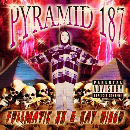 Fullmatic XX & Kay Diego: Pyramid 187 (7-Inch Single)