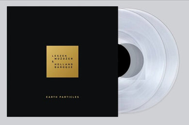 Mozdzer, Leszek / Baroque, Holland: Earth Particles (IEX) (Vinyl LP)