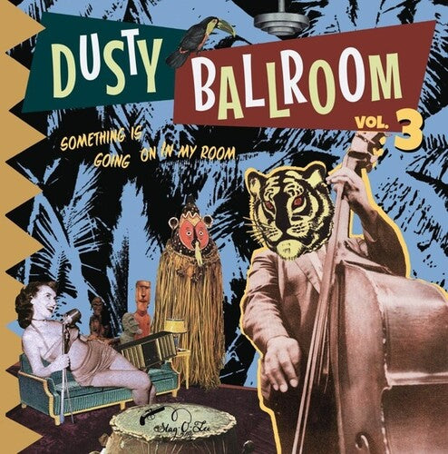 Dusty Ballroom 3: Something Is Going on in / Var: Dusty Ballroom, Vol. 3: Something Is Going On In My Room (Vinyl LP)