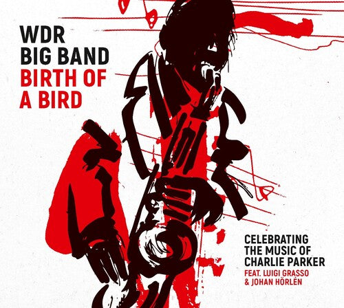 Wdr Big Band: Birth Of A Bird (Vinyl LP)