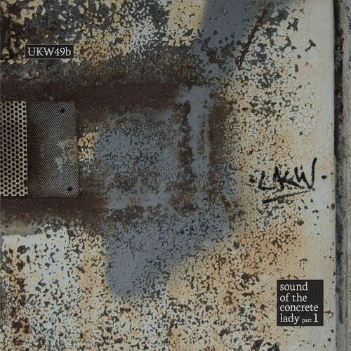 Sound of the Concrete Lady Part 1 / Various: Sound Of The Concrete Lady Part 1 (12-Inch Single)