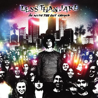 Less Than Jake: In With The Out Crowd (Vinyl LP)