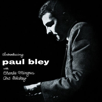 Bley, Paul / Mingus, Charlie / Blakey, Art: Introducing Paul Bley (Vinyl LP)