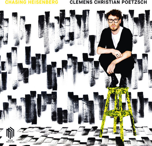 Poetzsch, Clemens Christian: Chasing Heisenberg (Vinyl LP)