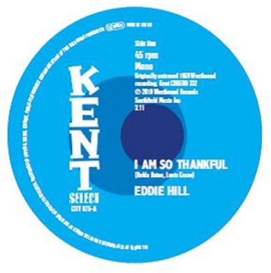 Hill, Eddie / Detroit Emeralds: I Am So Thankful / Long Live The King (7-Inch Single)