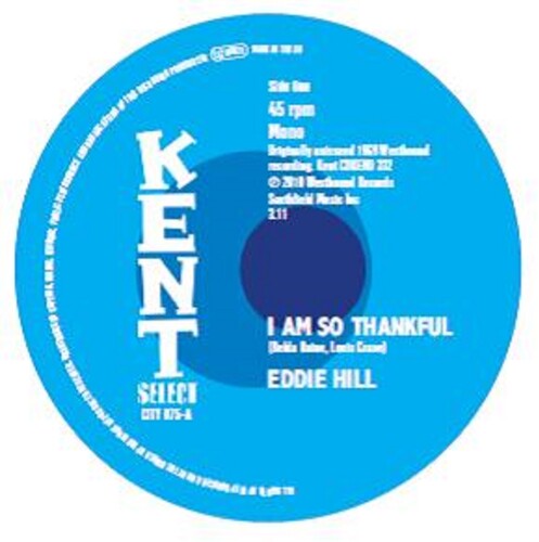 Hill, Eddie / Detroit Emeralds: I Am So Thankful / Long Live The King (7-Inch Single)