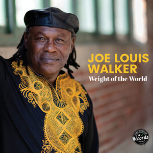 Walker, Joe Louis: Weight of the World - Green (Vinyl LP)