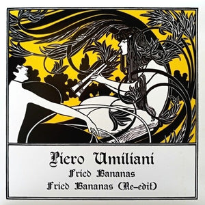 Umiliani, Piero: Fried Bananas (Re-Edit) (Original Soundtrack) (7-Inch Single)