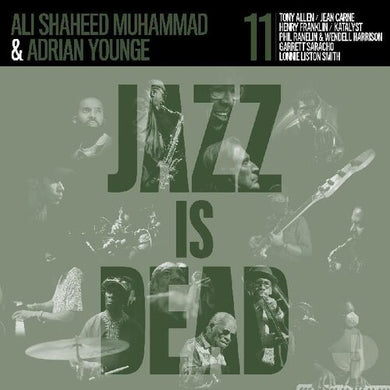 Younge, Adrian / Muhammad, Ali Shaheed: Jazz Is Dead 011 (Vinyl LP)