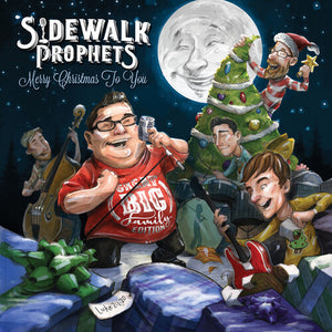 Sidewalk Prophets: Merry Christmas To You (Great Big Family Edition) (Vinyl LP)