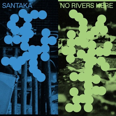 Santaka: No Rivers Here (Vinyl LP)