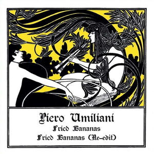 Umiliani, Piero: Fried Bananas (7-Inch Single)