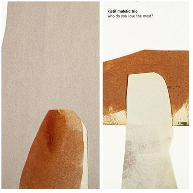Mulelid, Kjetil: Who Do You Love The Most? (Vinyl LP)