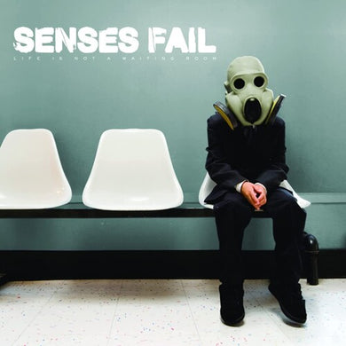 Senses Fail: Life Is Not A Waiting Room (Vinyl LP)