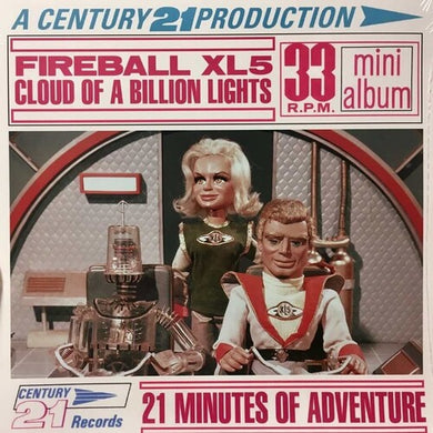 Gray, Barry: Fireball XL5: Cloud Of A Billion Lights (Original Soundtrack) (7-Inch Single)