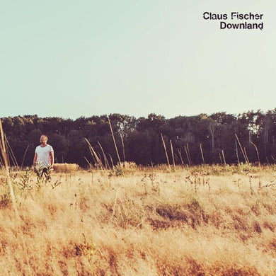 Fischer, Claus: Downland (Vinyl LP)