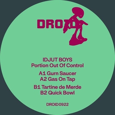Idjut Boys: Portion Out Of Control (12-Inch Single)