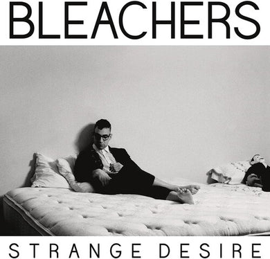 Bleachers: Strange Desire (Vinyl LP)
