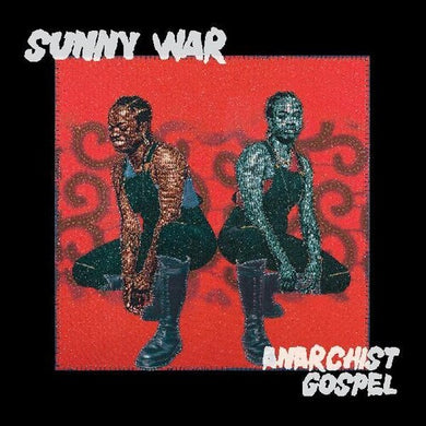 Anarchist Gospelby Sunny War (Vinyl Record)