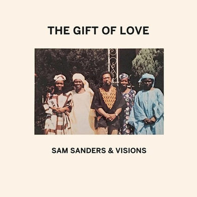 Sanders, Sam / Visions: The Gift Of Love (Vinyl LP)