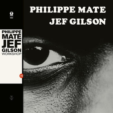 Mate, Philippe / Gilson, Jef: Workshop (Vinyl LP)