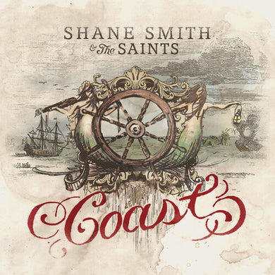 Shane Smith & the Saints: Coast (Vinyl LP)