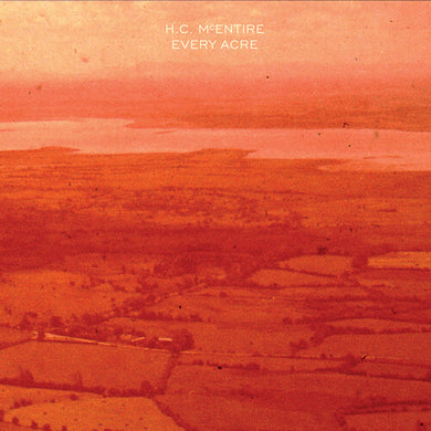 McEntire, H.C.: Every Acre (Vinyl LP)