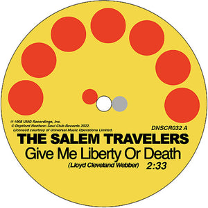 Salem Travelers: Tell It Like It Is/give Me Liberty Or Death (7-Inch Single)