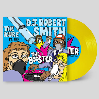 DJ Robert Smith: The Booster (7-Inch Single)