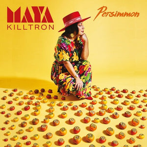 Killtron, Maya: Persimmon (Vinyl LP)