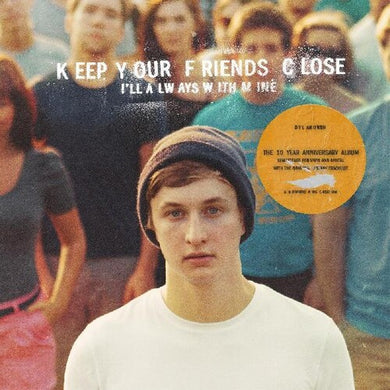 Owen, Dylan: Keep Your Friends Close I'll Always With Mine (Vinyl LP)