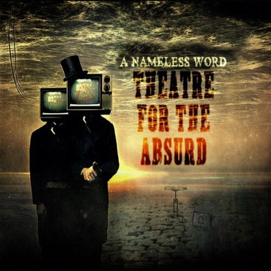 Namless Word: Theatre For The Absurd (Vinyl LP)