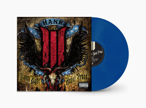 Hank III: Damn Right Rebel, Rebel Proud (Vinyl LP)