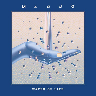 Maajo: Water of Life (Vinyl LP)