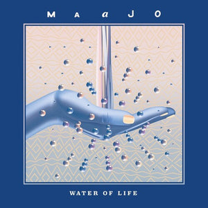 Maajo: Water of Life (Vinyl LP)