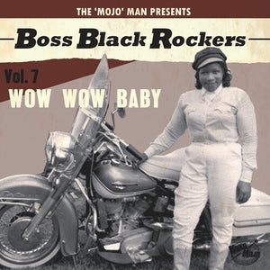 Various Artists: Boss Black Rockers Vol 7 Wow Wow Baby (Various Artists) (Vinyl LP)