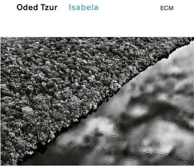 Tzur, Oded: Isabela (Vinyl LP)