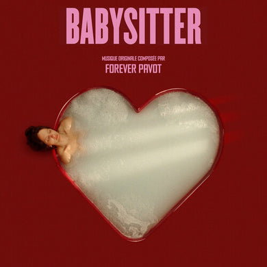 Forever Pavot: Babysitter (Original Soundtrack) (Vinyl LP)