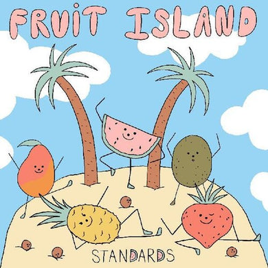 Standards: Fruit Island (Vinyl LP)