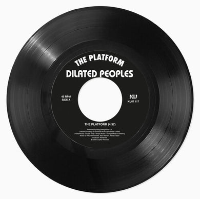 Dilated Peoples: Platform (7-Inch Single)