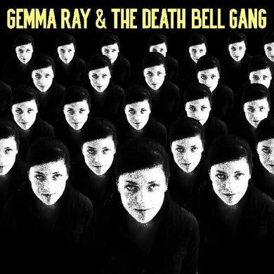 Ray, Gemma: Gemma Ray & The Death Bell Gang (Vinyl LP)