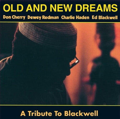Old & New Dreams: A Tribute To Blackwell (Vinyl LP)