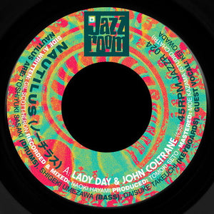 Nautilus: Lady Day & John Coltrane (7-Inch Single)