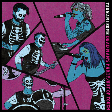 Tsunami Bomb: Dead Man's Party / Out Of Touch (7-Inch Single)
