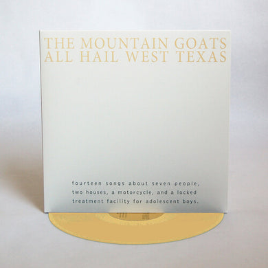 The Mountain Goats: All Hail West Texas (Vinyl LP)