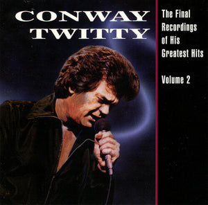 Twitty, Conway: The Final Recordings Of His Greatest Hits, Vol. 2 (Vinyl LP)