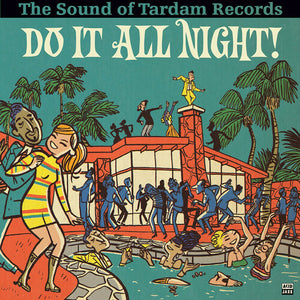 Do It All Night - The Sound Of Tardam Records (Various Artists)by Various Artists (Vinyl Record)